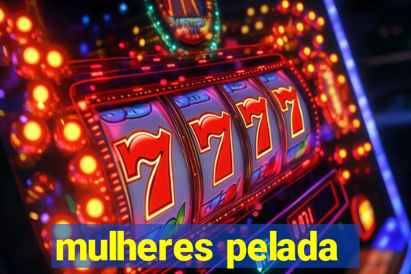 mulheres pelada